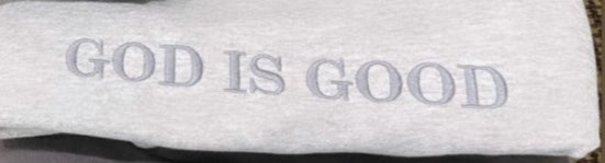God is Good Crewneck sweatshirt (Unisex)