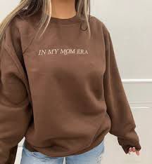 IN MY MOM ERA Coffee Brown Sweatshirt (Unisex)